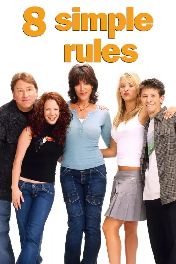 Poster for the TV series "8 Simple Rules" #1355577