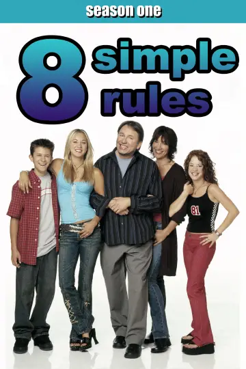 Poster for the TV series "8 Simple Rules" #1695093