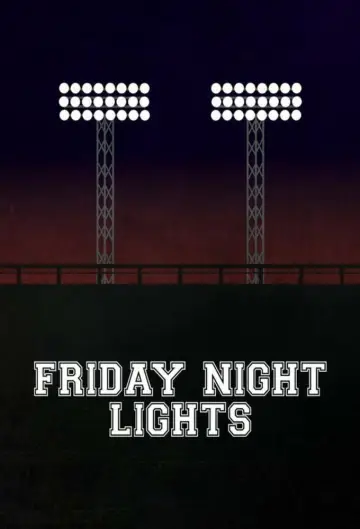 Poster к сериалу "Friday Night Lights" #1325303