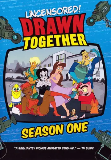 Poster for the TV series "Drawn Together" #1563242