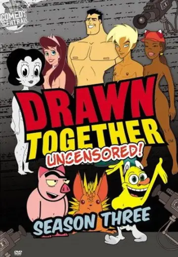 Poster for the TV series "Drawn Together" #1563251