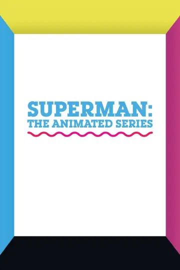 Poster for the TV series "Superman: The Animated Series" #1334730
