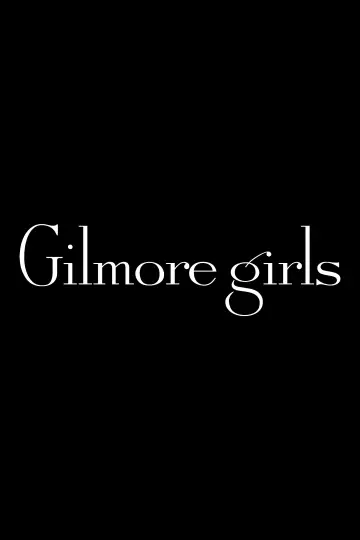 Poster к сериалу "Gilmore Girls" #1256268