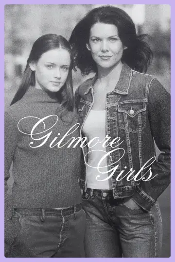 Poster for the TV series "Gilmore Girls" #1655904