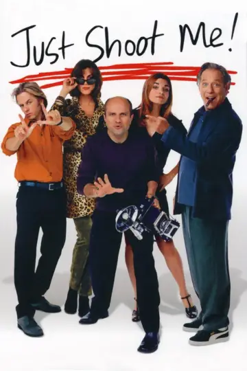 Just Shoot Me! Poster
