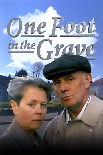 Poster for the TV series "One Foot in the Grave" #1904972