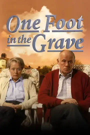 Poster for the TV series "One Foot in the Grave" #1904976