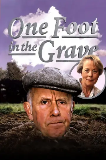 Poster for the TV series "One Foot in the Grave" #1904980