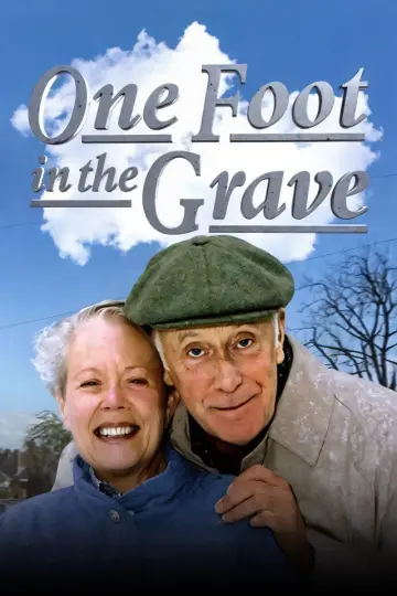 Poster for the TV series "One Foot in the Grave" #1904983