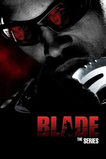 Poster for the TV series "Blade: The Series" #1664381