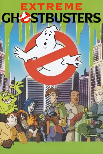 Poster for the TV series "Extreme Ghostbusters" #1542705