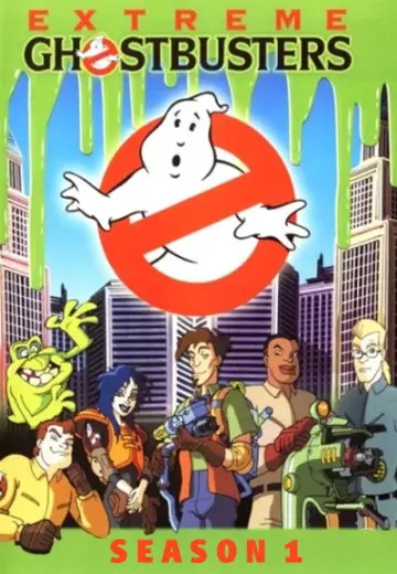 Poster for the TV series "Extreme Ghostbusters" #1735554