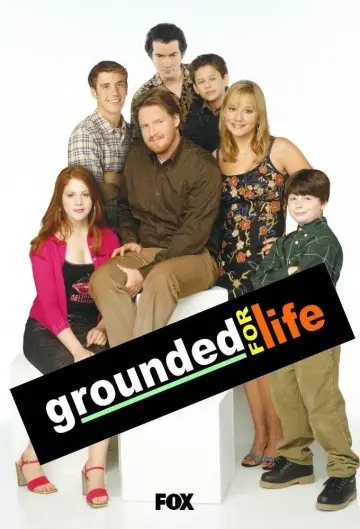 Poster к сериалу "Grounded for Life" #1368206