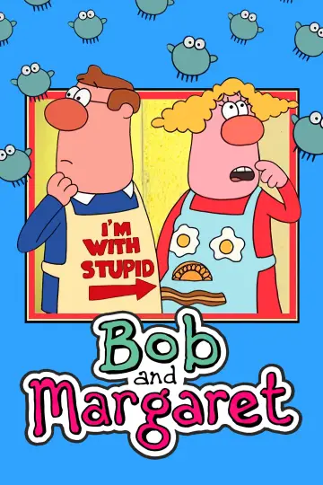 Poster for the TV series "Bob and Margaret" #1907552