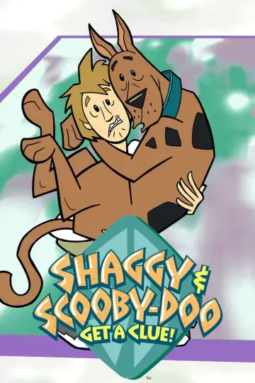 Poster for the TV series "Shaggy & Scooby-Doo Get a Clue!" #1665350