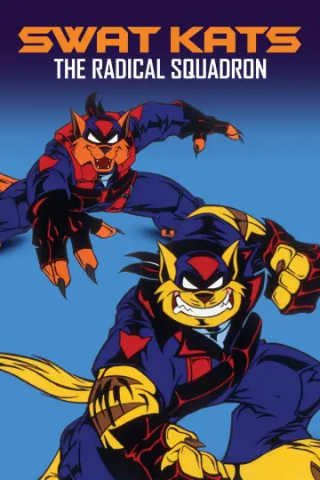 Poster for the TV series "SWAT Kats: The Radical Squadron" #1546317