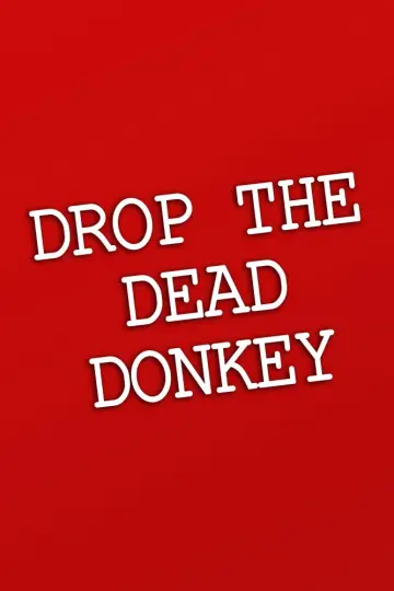 Poster for the TV series "Drop the Dead Donkey" #1592163