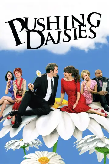 Poster к сериалу "Pushing Daisies" #1459466