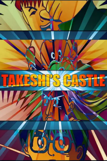 Takeshi's Castle (2002–2005)