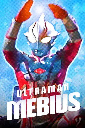 Poster к сериалу "Ultraman Mebius" #1418594