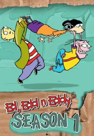Poster for the TV series "Ed, Edd n Eddy" #1714258