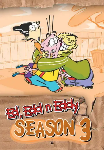 Poster for the TV series "Ed, Edd n Eddy" #1714265