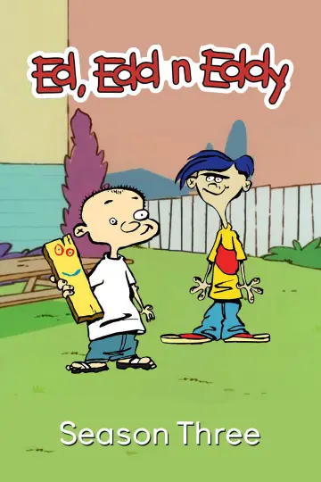 Poster for the TV series "Ed, Edd n Eddy" #1714266