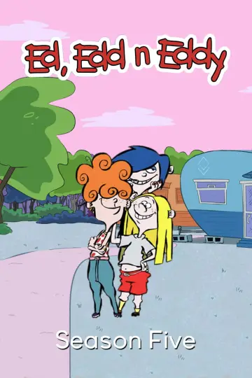 Poster for the TV series "Ed, Edd n Eddy" #1714272