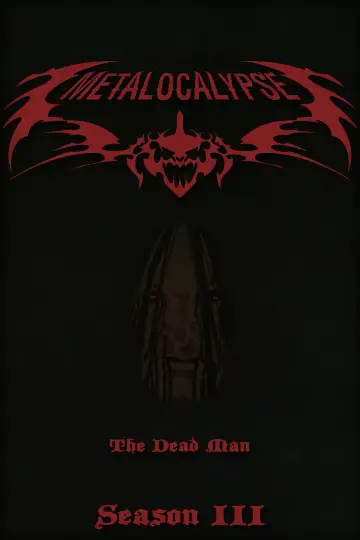 Poster for the TV series "Metalocalypse" #1718141