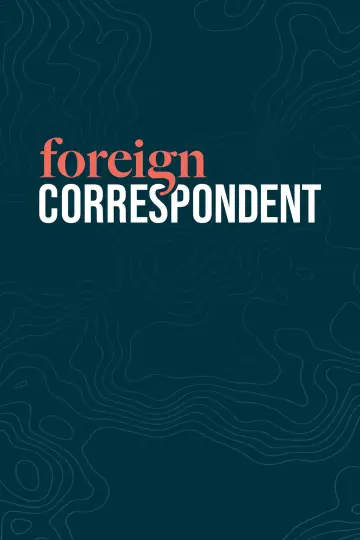 Poster for the TV series "Foreign Correspondent" #1358894