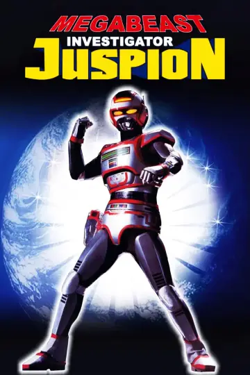 Poster for the TV series "Megabeast Investigator Juspion" #1817102