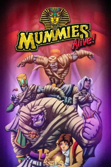 Poster for the TV series "Mummies Alive!" #1663248