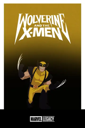 Poster for the TV series "Wolverine and the X-Men" #1786428