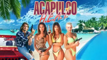 Backdrop к сериалу "Acapulco H.E.A.T." #1443261