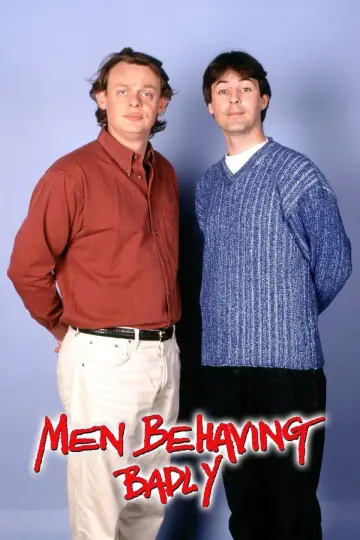 Poster for the TV series "Men Behaving Badly" #1900670