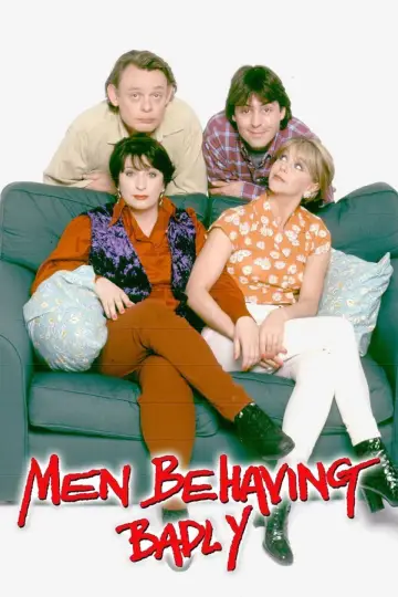 Poster for the TV series "Men Behaving Badly" #1900671