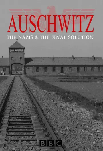 Poster for the TV series "Auschwitz: The Nazis and the Final Solution" #1810206