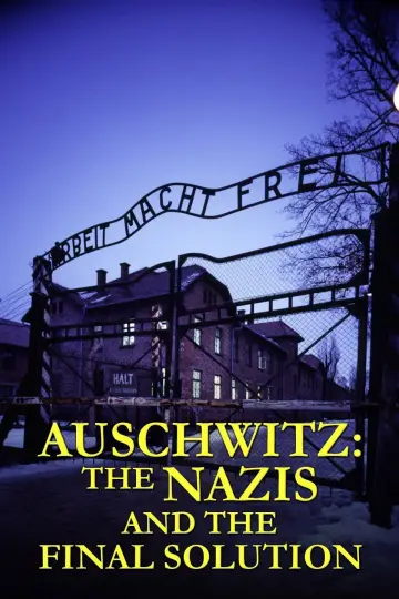 Poster for the TV series "Auschwitz: The Nazis and the Final Solution" #1810208