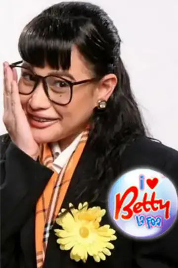 I Love Betty La Fea Poster