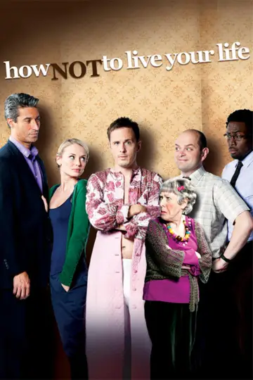 Poster for the TV series "How Not to Live Your Life" #1831065