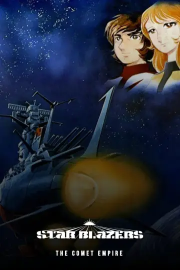 Star Blazers : The Comet Empire
