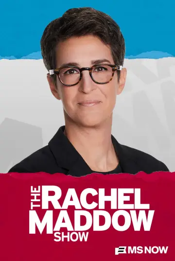 Poster for the TV series "The Rachel Maddow Show" #1225597