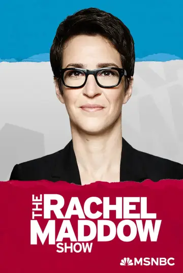 Poster for the TV series "The Rachel Maddow Show" #1225599