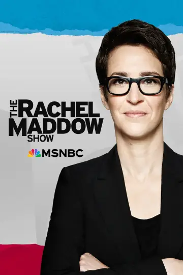 Poster for the TV series "The Rachel Maddow Show" #1225609