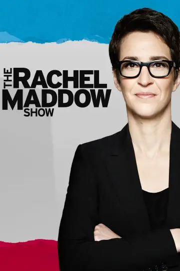 Poster for the TV series "The Rachel Maddow Show" #1225612