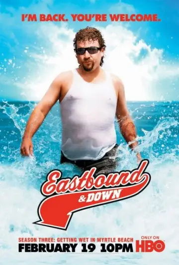 Poster for the TV series "Eastbound & Down" #1407935