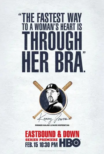 Poster for the TV series "Eastbound & Down" #1407940