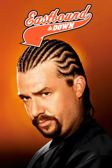 Poster for the TV series "Eastbound & Down" #1407946