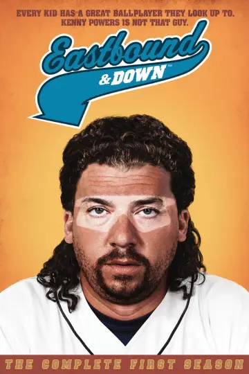 Poster for the TV series "Eastbound & Down" #1712863