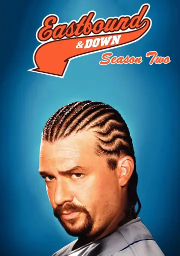 Poster for the TV series "Eastbound & Down" #1712869